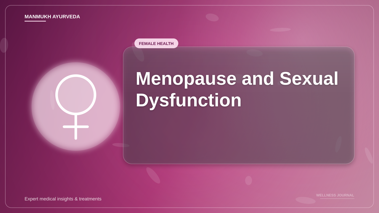 Menopause and Sexual Dysfunction