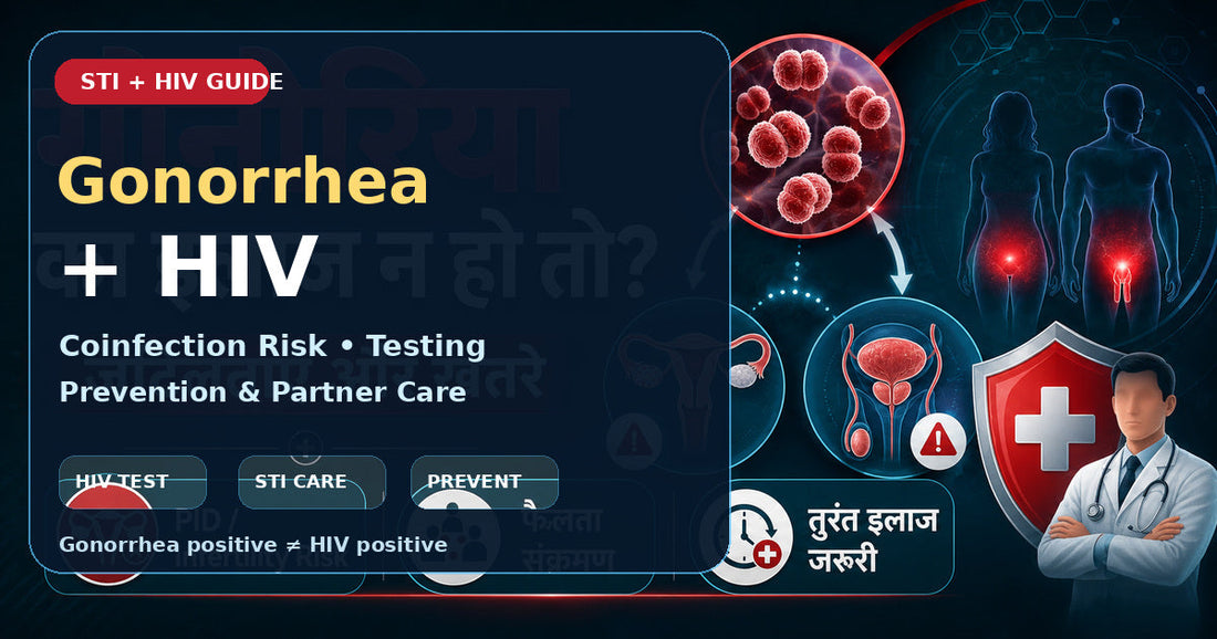 Gonorrhea and HIV - coinfection risk HIV testing prevention and STI care