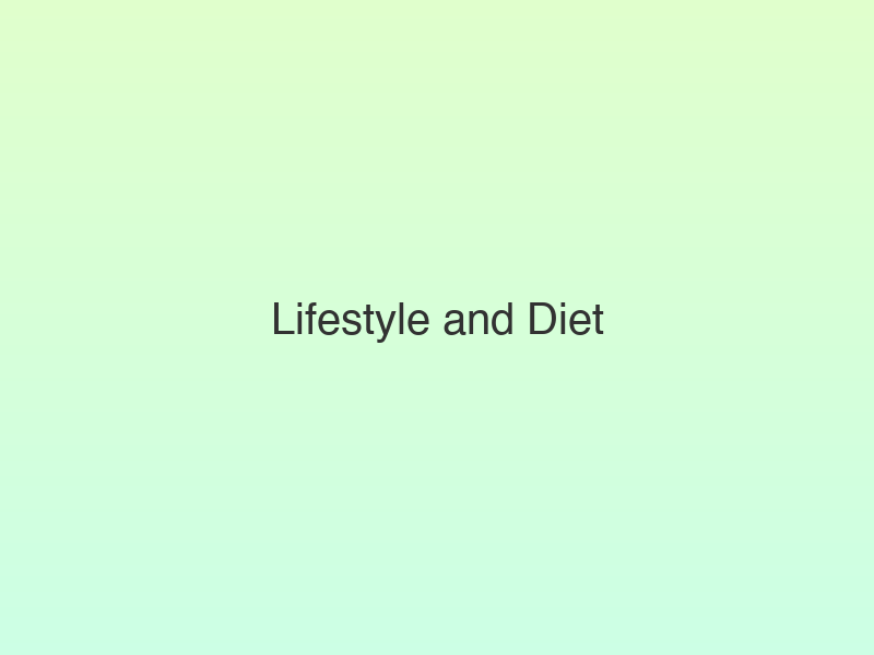 Translation missing: hi.Lifestyle and Diet