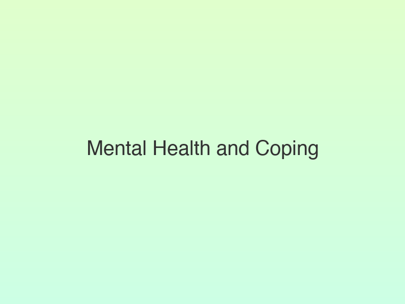 Translation missing: hi.Mental Health and Coping